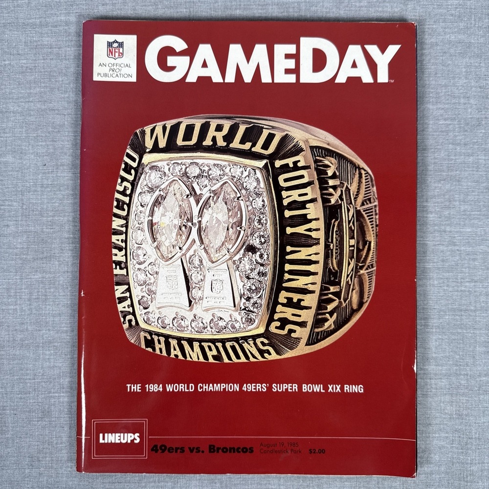 Pro GAMEDAY MAGAZINE SAN Francisco 49ERS vs Denver Broncos August 19 1985 Ring